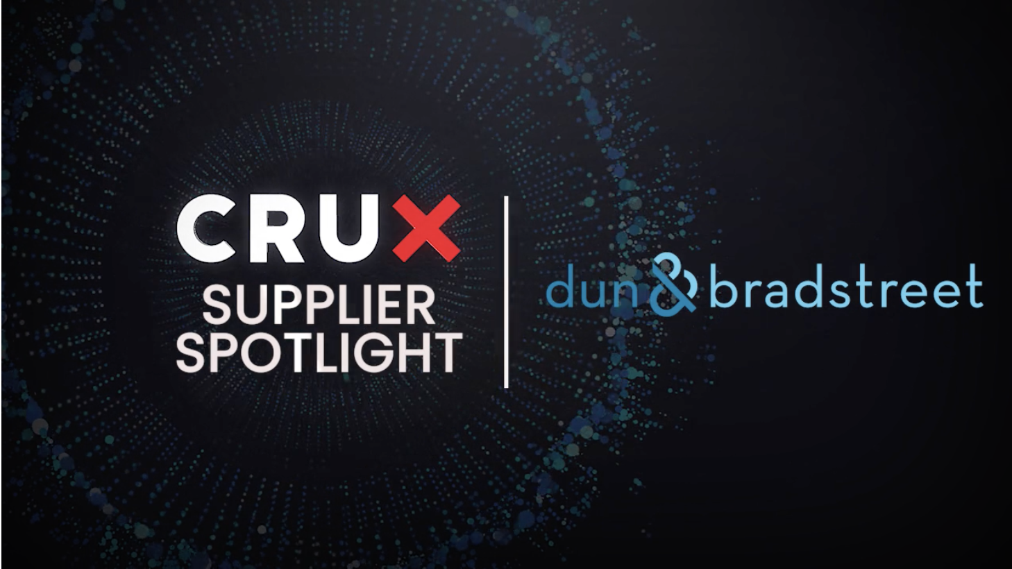 Supplier Spotlight: Dun & Bradstreet